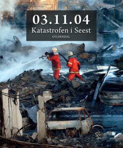 03.11.04 Katastrofen I Seest - Ole Sønnichsen - Bog