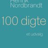 100 Digte - Henrik Nordbrandt - Bog