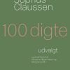100 Digte - Sophus Claussen - Bog