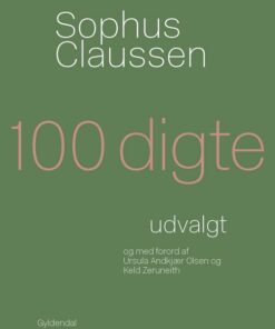 100 Digte - Sophus Claussen - Bog