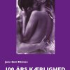 100 års Kærlighed - Jens-emil Nielsen - Bog