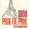 1000 Prik-til-prik - Storbyer - Thomas Pavitte - Bog