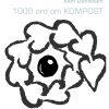1000 ord om Kompost (Bog)