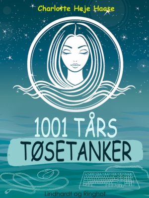 1001 tårs tøsetanker (E-bog)