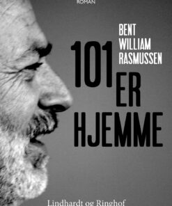 101 Er Hjemme - Bent William Rasmussen - Bog