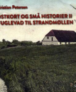 117 Postkort Og Små Historier Ii - Niels-kristian Petersen - Bog