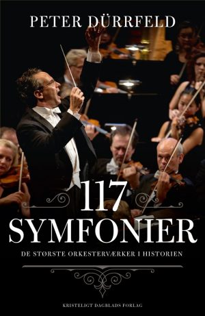 117 Symfonier - Peter Dürrfeld - Bog