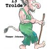 13 Trolde - Thøger Johnsen - Bog