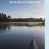16 Kajakture I Sydsverige - Anders Fanø - Bog