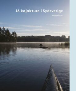 16 Kajakture I Sydsverige - Anders Fanø - Bog