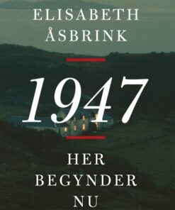 1947. Her begynder nu (E-bog)
