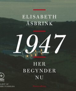 1947. Her begynder nu (Lydbog)