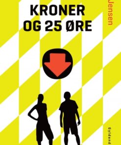 2 kroner og 25 øre (E-bog)