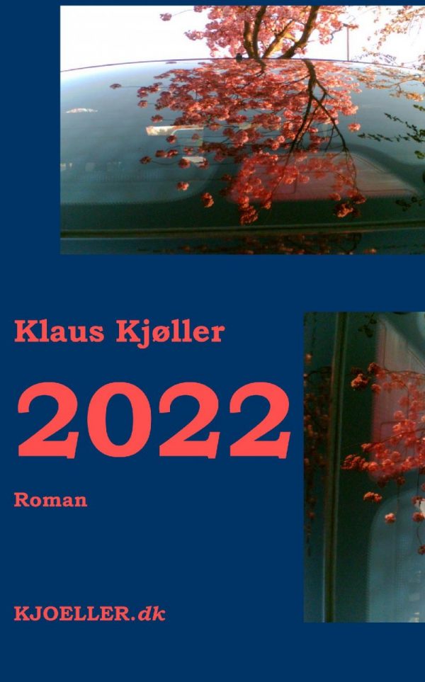 2022. Roman - Klaus Kjøller - Bog