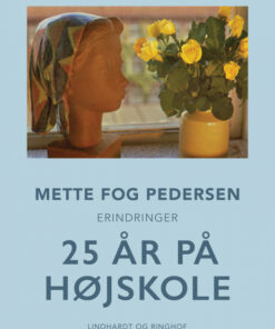 25 år på højskole (E-bog)
