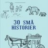 30 sma%CC%8A historier (E-bog)