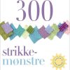 300 Strikkemønstre - Lesley Stanfield - Bog