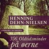 356 Oldtidsminder på øerne (E-bog)
