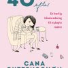 40 Uger Efter - Cana Buttenschøn - Bog