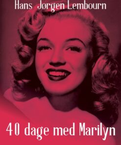 40 dage med Marilyn (E-bog)