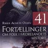 41 Fortællinger om folk i fædrelandets historie (Lydbog)