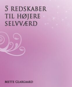 5 redskaber til højere selvværd (E-bog)