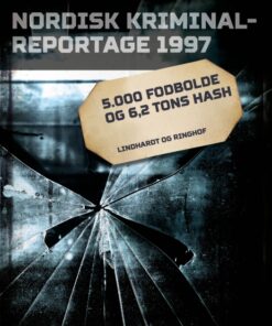 5.000 fodbolde og 6,2 tons hash (E-bog)