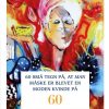 60 Små Tegn På, At Man Måske Er Blevet En Moden Kvinde På 60 - Anette Riis - Bog