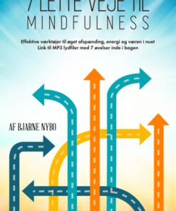 7 lette veje til Mindfulness (E-bog)
