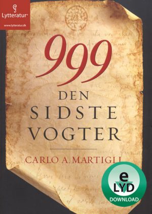 999. Den sidste vogter (Lydbog)