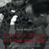 A Danish Doctor In Love And War - Nina Movin - Bog