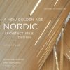 A New Golden Age Architecture & Design (Bog)