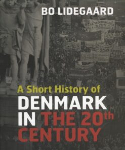 A Short History of Denmark in the 20th Century (E-bog)