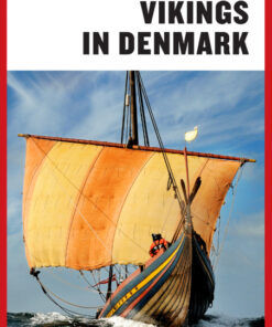 A Travel Guide: Vikings in Denmark (E-bog)