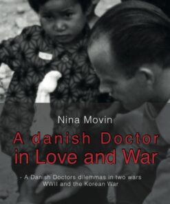A danish doctor in love and war (Bog)