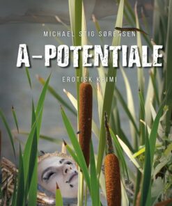 A-potentiale - Michael Stig Sørensen - Bog