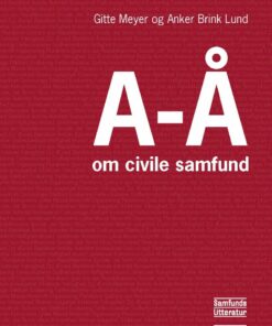 A-å Om Civile Samfund - Gitte Meyer - Bog