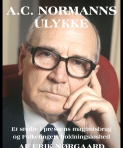 A.C. Normanns ulykke (E-bog)