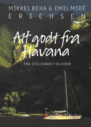 ALT GODT FRA HAVANA (Bog)