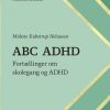 Abc Adhd - Malene Kubstrup Nelausen - Bog