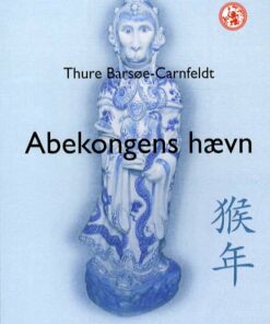 Abekongens Hævn - Thure Barsøe-carnfeldt - Bog