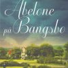 Abelone På Bangsbo - Bent Haller - Bog