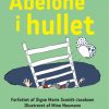 Abelone i hullet (Bog)