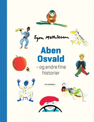 Aben Osvald og andre fine historier (Bog)