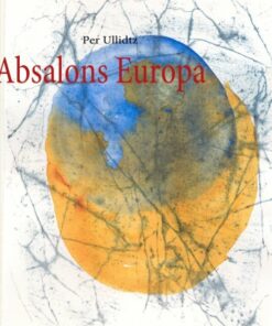 Absalons Europa - Per Ullidtz - Bog