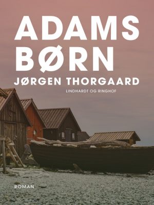Adams Børn - Jørgen Thorgaard - Bog