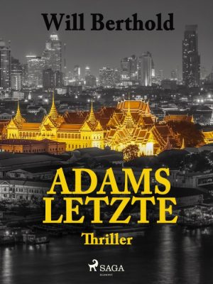 Adams Letzte (E-bog)