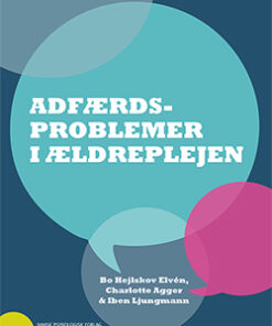 Adfærdsproblemer i ældreplejen (E-bog)