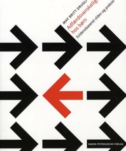 Adfærdsvanskeligheder Hos Børn - May Britt Drugli - Bog