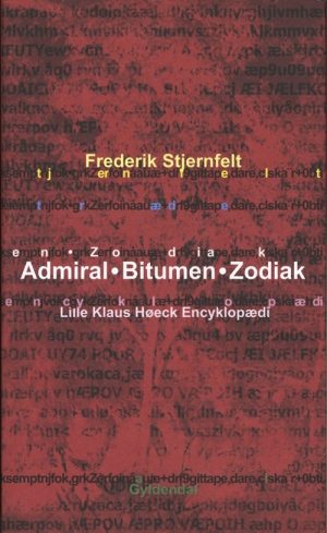 Admiral. Bitumen. Zodiak - Frederik Stjernfelt - Bog